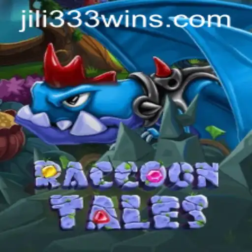 Unlocking the Mysteries of RaccoonTales and the Excitement of JiLi333 Win App